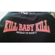 Kill Baby Kill  " Product Of Society " T-Shirt Black